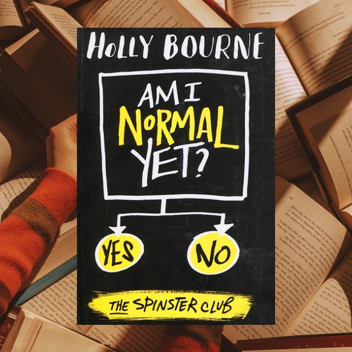 ¿Ya soy normal? de Holly Bourne