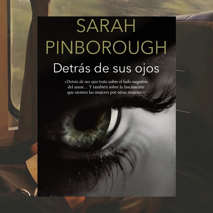 Detrás de sus ojos de Sarah Pinborough