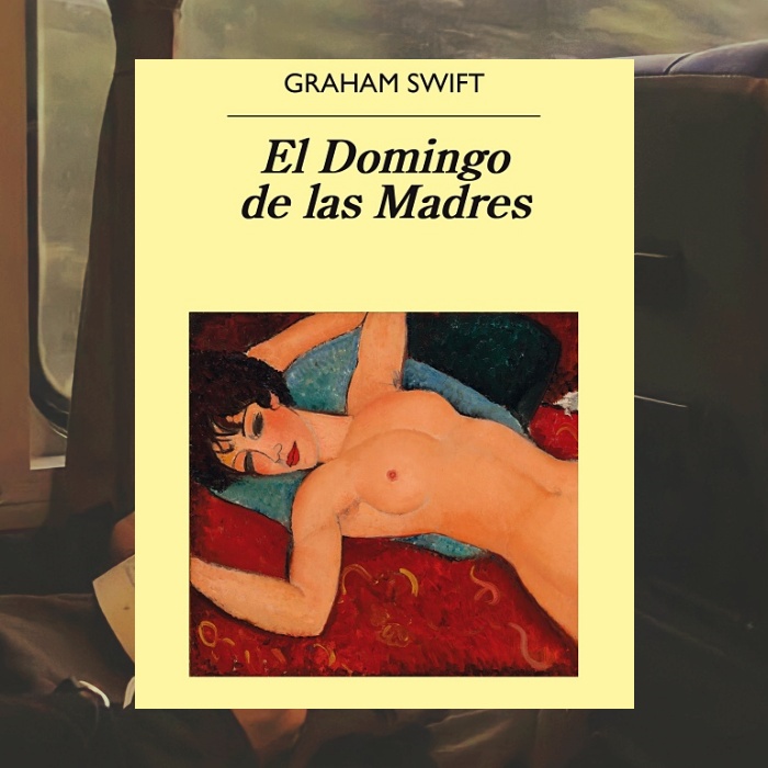 El domingo de las madres de Graham Swift