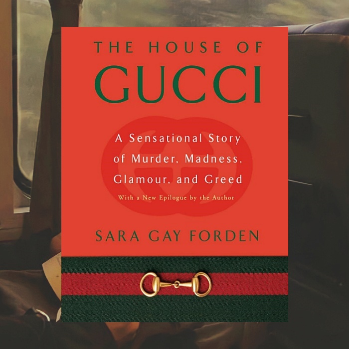 La Casa de Gucci de Sara Gay Forden