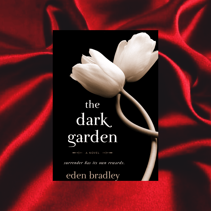 The Dark Garden de Eden Bradley