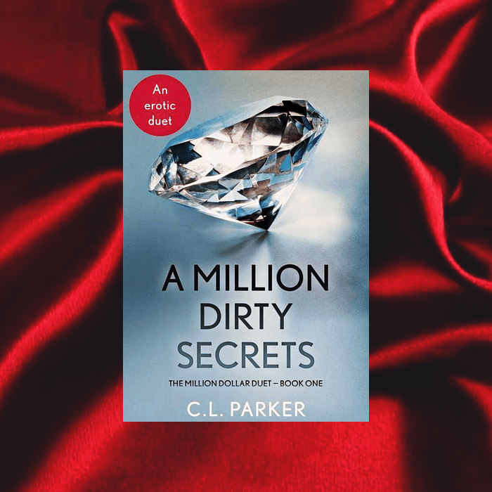 A Million Dirty Secrets de C.L. Parker