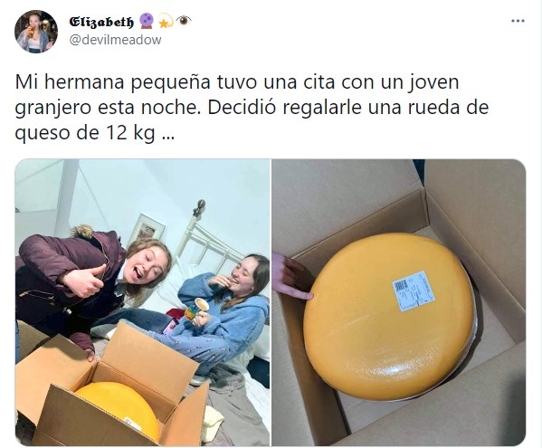Comentario en twitter sobre una chica a la que le regalaron un queso de 12 kilos