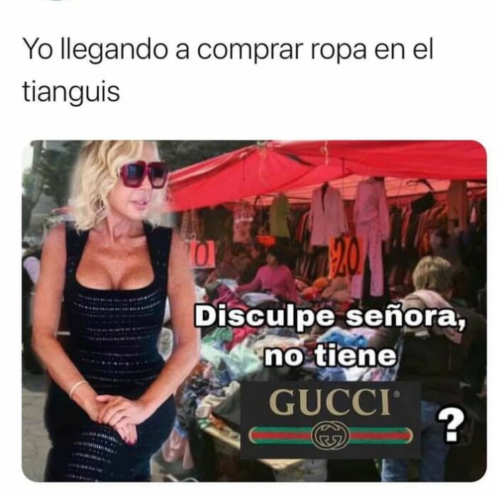 Meme chica llegando al tianguis a comprar ropa
