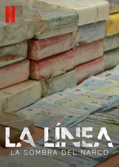 La Línea: La sombra del narco