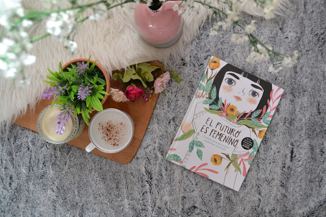Portada de el libro El futuro es femenino de Agustina Guerrero, María Hesse, Ana Santos, Naranjalidad, Lady Sedidia, Laura Agustí, Elena Pancorbo, Amaia Arrazola y Sara Cano.